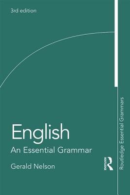 English: An Essential Grammar - Nelson, Gerald