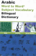 English-Arabic & Arabic-English Word-to-word Exam Suitable Dictionary: Maths, Science & Social Studies - Suitable for Exams