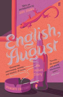 English, August: An Indian Story - Chatterjee, Upamanyu