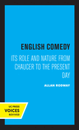 English Comedy: Its Role and Nature from Chaucer to the Present Day