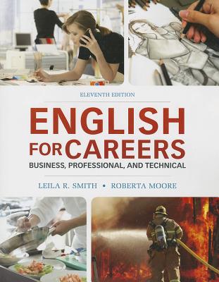 English for Careers: Business, Professional and Technical - Smith, Leila, and Moore, Roberta
