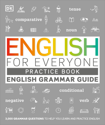 English for Everyone Grammar Guide Practice Book - DK