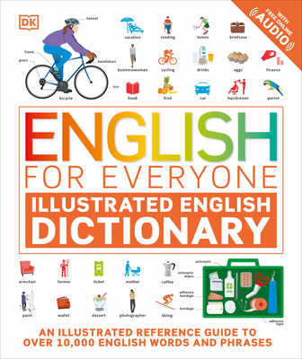 English for Everyone: Illustrated English Dictionary - DK