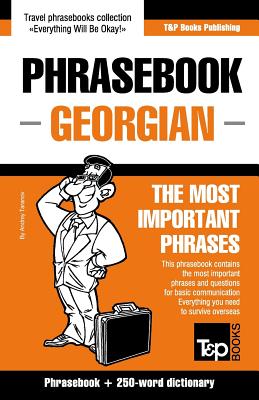 English-Georgian phrasebook and 250-word mini dictionary - Taranov, Andrey