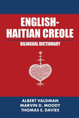 English-Haitian Creole Bilingual Dictionary - Valdman, Albert