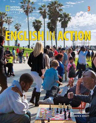 English in Action 3: Student's Book - Foley, Barbara, and Neblett, Elizabeth