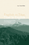 English in Tibet, Tibet in English: Self-Presentation in Tibet and the Diaspora