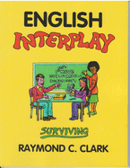 English Interplay: Surviving