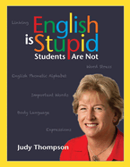 English Is Stupid, Students Are Not