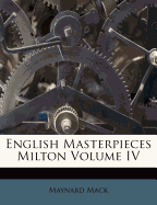 English Masterpieces Milton Volume IV