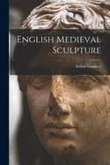 English medieval sculpture