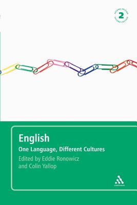 English: One Language, Different Cultures - Ronowicz, Eddie (Editor), and Yallop, Colin (Editor)