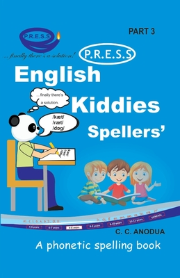 English PRESS Kiddies Spellers' Digest 3 - Anodua, C C