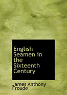 English Seamen in the Sixteenth Century