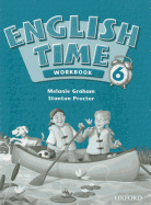 English Time 6: Workbook