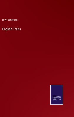 English Traits - Emerson, R W