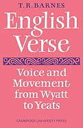 English Verse: Voice and Movement from Wyatt to Yeats