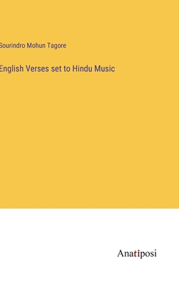 English Verses set to Hindu Music - Tagore, Sourindro Mohun