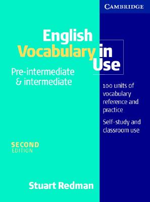 English Vocabulary in Use Pre-intermediate and Intermediate - Redman, Stuart