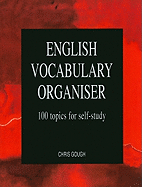 English Vocabulary Organiser: 100 Topics for Self Study