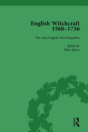 English Witchcraft, 1560-1736, vol 5