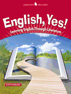 English, Yes! Level 2: Introductory: Learning English Through Literature