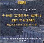 Englund: The Great Wall of China; Symphonies 4 & 5