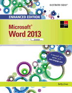 Enhanced Microsoft?Word? 2013: Illustrated Complete