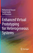 Enhanced Virtual Prototyping for Heterogeneous Systems