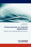 Enhancements on Internet Applications