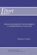 Enhancing Identity Development at Senior Service Colleges