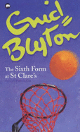 Enid Blyton's Sixth Form at St.Clare's