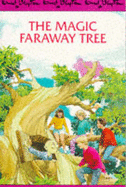 Enid Blyton's The magic faraway tree.