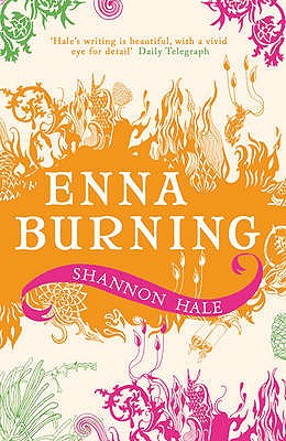 Enna Burning - Hale, Shannon, Ms.