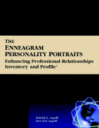 Enneagram Personality Portraits, Enhancing Professional Relationships, Inventory and Profile - Aspell, Patrick J, and Aspell, Dee Dee