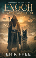 Enoch Lampstand of God