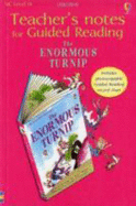 Enormous Turnip Teacher's Notes