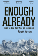 Enough Already: Time to End the War on Terrorism