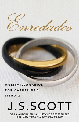 Enredados - Molina Rodrguez, Marta (Translated by), and Scott, J S