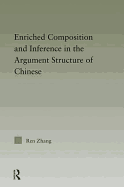 Enriched composition and inference in the argument structure of Chinese