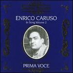Enrico Caruso: In Song Vol. 2