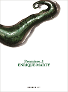 Enrique Marty: Premiere 1
