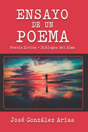 Ensayo de Un Poema: Poesia Lirica Confesiones del Alma