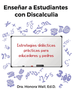 Ensear a Estudiantes con Discalculia