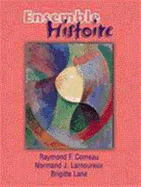 Ensemble: Histoire, an Integrated Approach to French