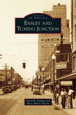 Ensley and Tuxedo Junction - Fleming, David B, and Haynie, Mary Allison