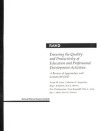 Ensuring the Quality and Productivity of Education and Professional Development Activities: A Review of Approaches and Lessons for Dod