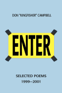 Enter: Selected Poems 1999-2001