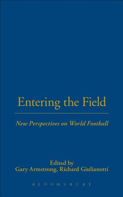 Entering the Field - Burman, Barbara (Editor)