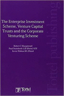 Enterprise Investment Scheme, Venture Capital Trusts and the Corporate Venturing Scheme